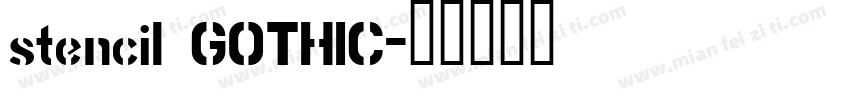 stencil GOTHIC字体转换